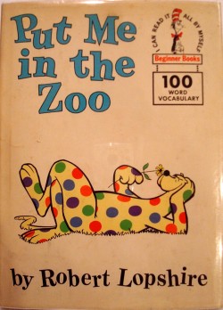 Put Me In The Zoo First Edition Book